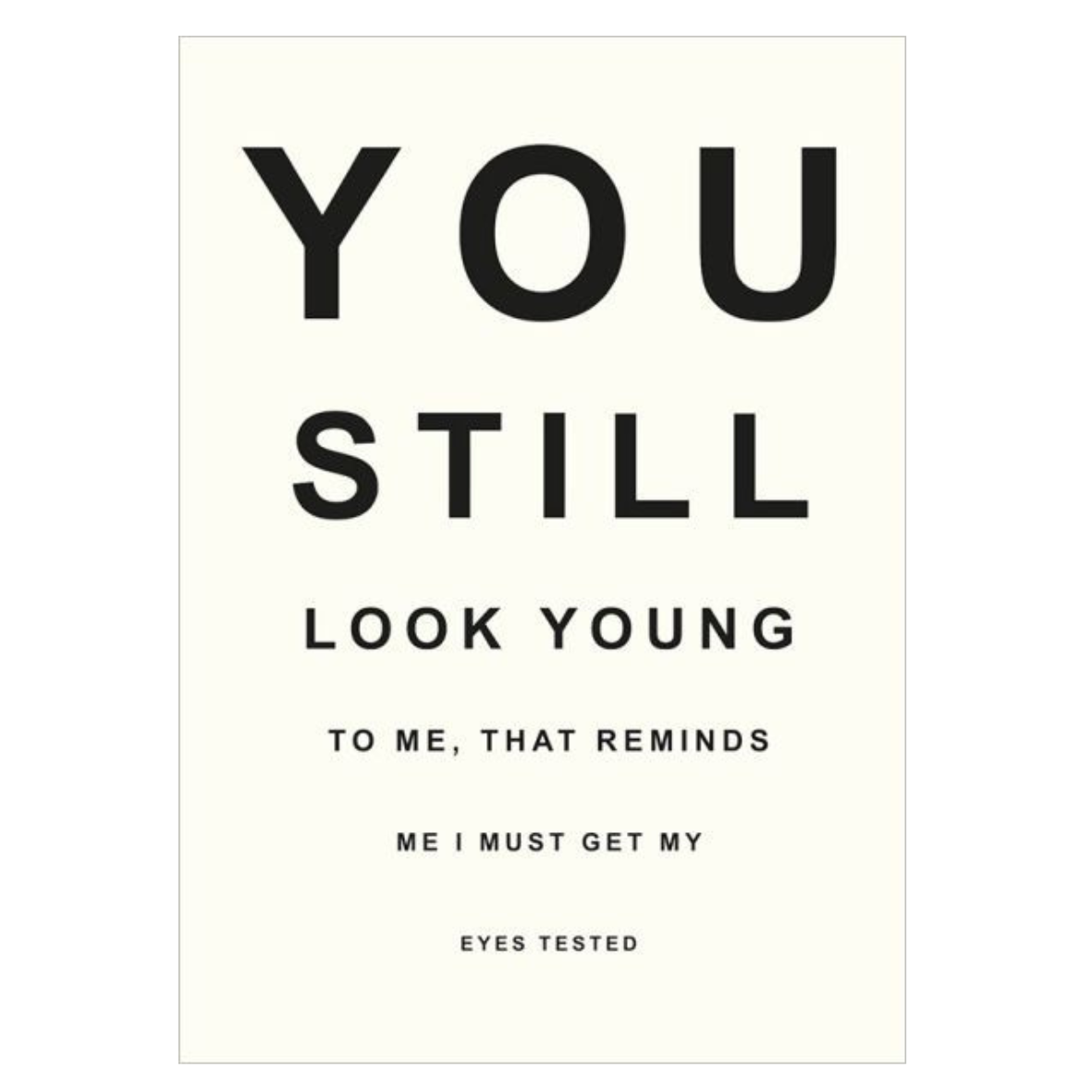 You Still Look Young