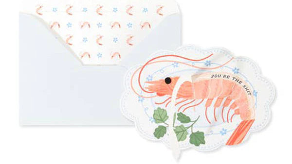 You're the shit Prawn Greeting Card