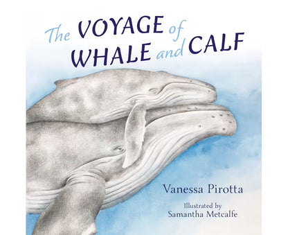The Voyage of the Whale and Calf